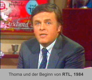Thoma und der Beginn von RTL, 1984
